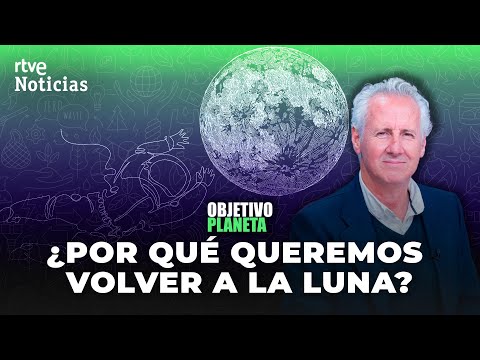 LA LUNA: El REGRESO del SER HUMANO 50 AÑOS después | RTVE Noticias