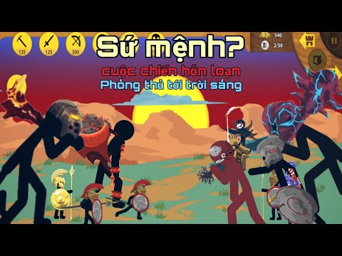 Chơi Sứ Mệnh Stick War Legacy Với Những Trận Chiến Hỗn Loạn, Cố Thủ Đến Lúc Mặt Trời Mọc