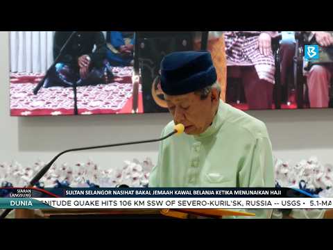 Sultan Selangor nasihat bakal jemaah kawal belanja ketika menunaikan Haji