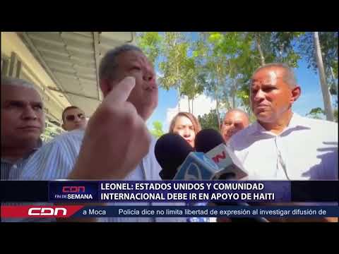 Leonel Fernández: Estados Unidos y Comunidad Internacional deben ir en apoyo de Haití
