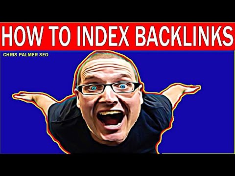 How to Index Backlinks - Backlink Indexing SEO Tips