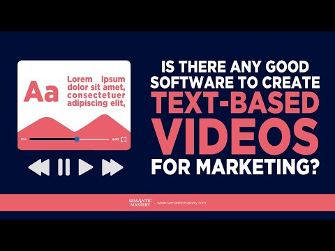 Is There Any Good Software To Create Text Based Videos For Marketing?