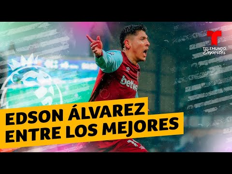 Histórico de la Premier League se rinde ante Edson Álvarez | Premier League | Telemundo Deportes