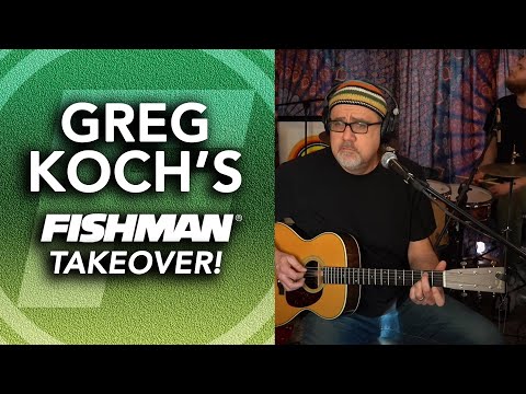 Greg Koch's Fishman Takeover! 3-5-2021 Live Music