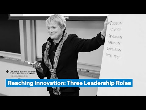 Reaching Innovation: Three Leadership Roles