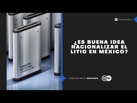 Nacionalización del litio en México: ¿Buena o mala idea?
