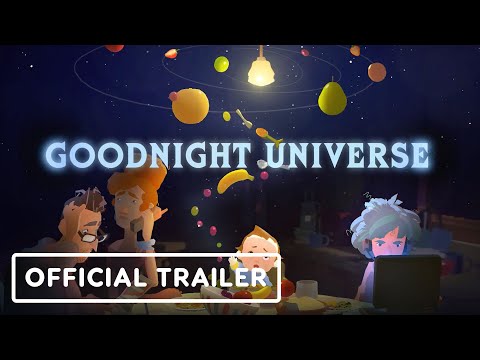 Goodnight Universe - Official Release Date Teaser Trailer