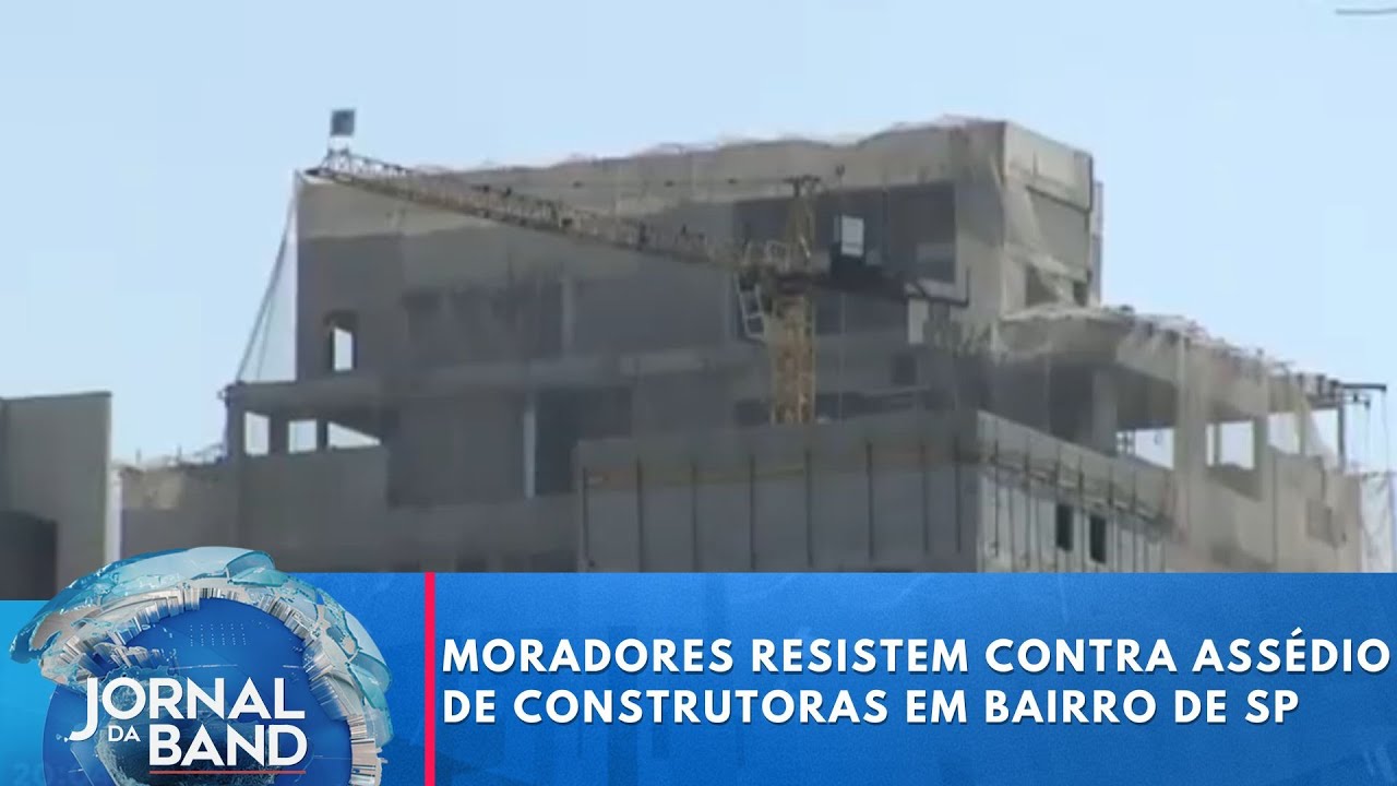 Moradores resistem contra assédio de construtoras em bairro de SP