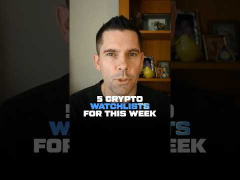 Top 5 Crypto watchlist for the week