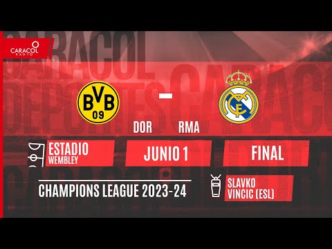 EN VIVO | Borussia Dortmund (ALE) vs Real Madrid (ESP) - Final de Champions League 2023/24