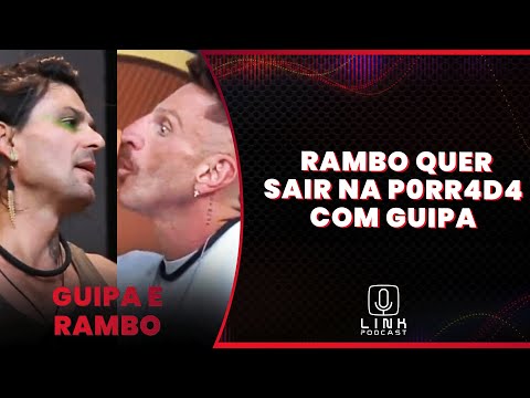 GUIPA NÃO SE CONFORMA DE TER PERDIDO PARA RAMBO | LINK PODCAST