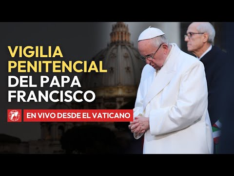 EN VIVO desde el Vaticano | Vigilia Penitencial presidida por el Papa Francisco | 1 de Octubre 2024