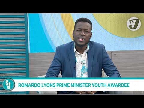 Romardo Lyons Prime Minister Youth Awardee | TVJ Smile Jamaica