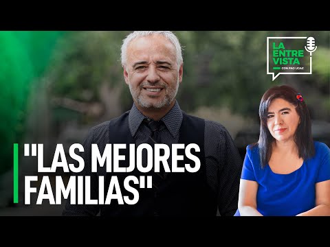 Las Mejores Familias | La Entrevista con Paola Ugaz