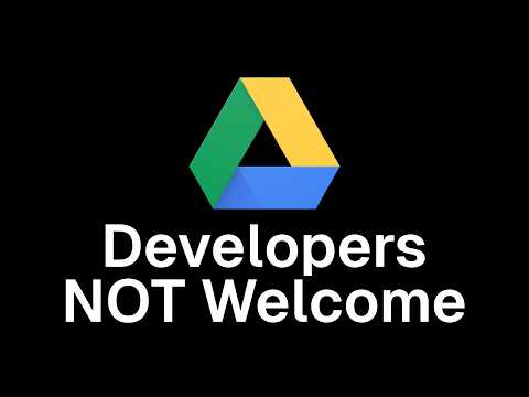 Google Drive hates developers now