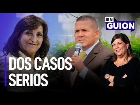 Dos casos serios y ministro debe irse | Sin Guion con Rosa María Palacios