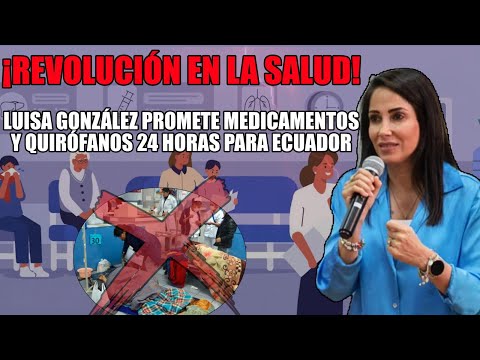 Candidata Luisa González Anuncia Plan de Salud Mental y 20,000 Nombramientos Definitivos en Ecuador