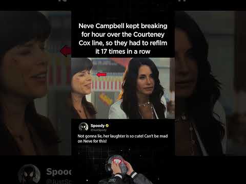 Neve Campbell kept breaking for an hour over the Courteney Cox hilarious line | Scream 4 (<strong>2011</strong>)