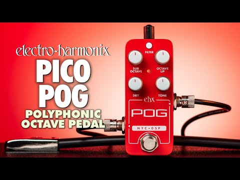 Electro-Harmonix Pico POG Polyphonic Octave Pedal (EHX Demo by BILL RUPPERT)