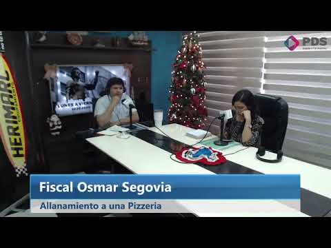 Fiscal Osmar Segovia - Allanamiento a una Pizzeria