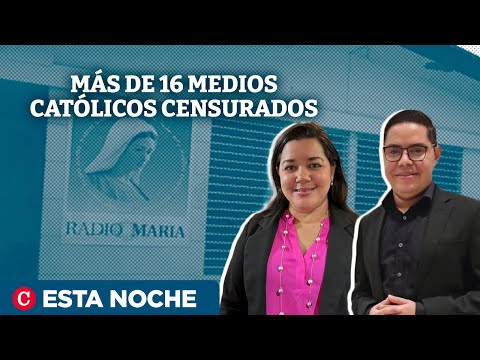 Así acabó la dictadura con Radio María Nicaragua: Asfixia económica y presión política