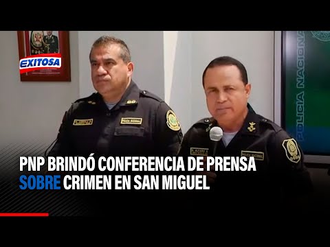 PNP brindó conferencia de prensa sobre asesinato de seis miembros de una familia en San Miguel