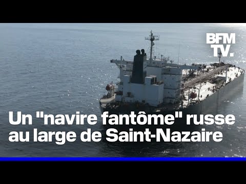 Des militaires français sont à bord du pétrolier fantôme russe immobilisé au large de Saint-Nazaire