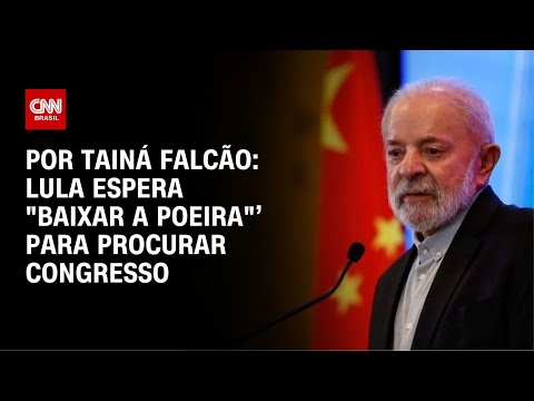 ​Análise: Lula espera “baixar a poeira” para procurar Congresso | BASTIDORES CNN