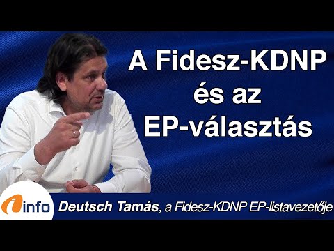 A Fidesz és az EP-választás. Deutsch Tamás, Inforádió, Aréna