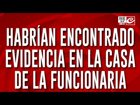 Caso Loan: habrían encontrado evidencia en la casa de la funcionaria