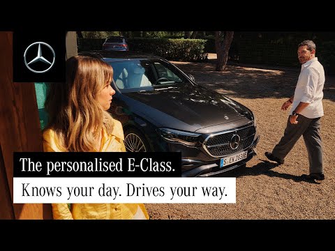 Knows your day. Drives your way. The E-Class.