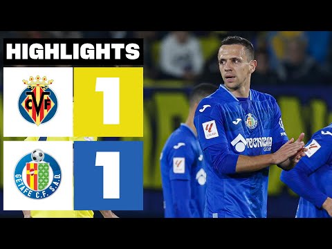 VILLARREAL CF 1 - 1 GETAFE CF | RESUMEN LALIGA EA SPORTS