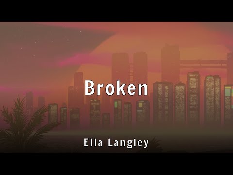 Ella Langley - Broken (Lyrics)