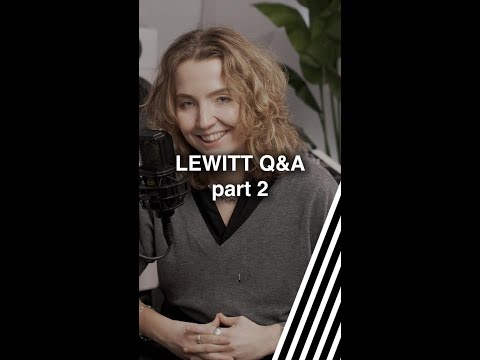 LEWITT Q&A part 2