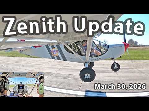 Let's go flying: "In-air" updates from Zenith Aircraft