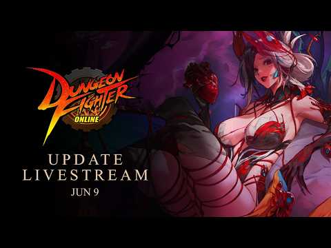 DFO ExStream June 9th Update & Events