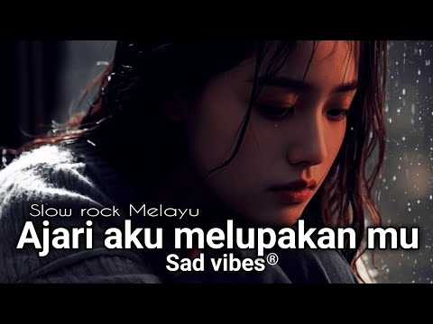 AJARI AKU MELUPAKANMU || ROMANTIS SLOW ROCK TERBARU 2025 || Official Music Video || Sad vibes