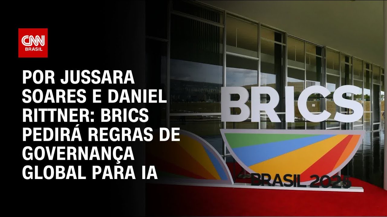 Análise Brics pedirá regras de governança global para IA | AGORA CNN