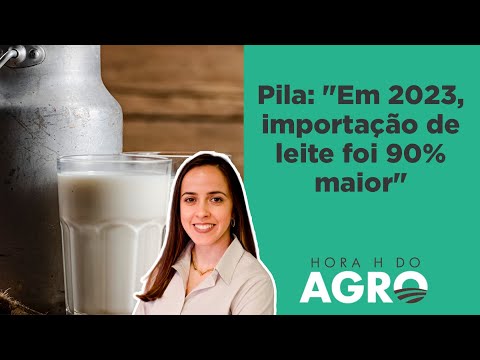 Leite: importação atinge maior patamar da história para um 1º bimestre | HORA H DO AGRO