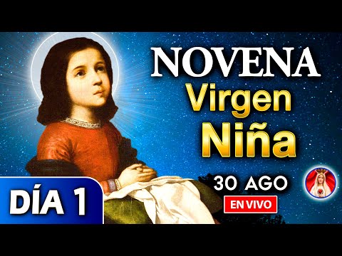 NOVENA a la Virgen Niña DÍA 1 EN VIVO 30 de Agosto 2023 | Heraldos del Evangelio El Salvador