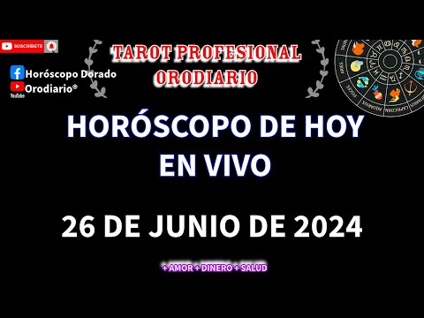 Horóscopo Diario 26 de Junio de 2024. ENVIVO