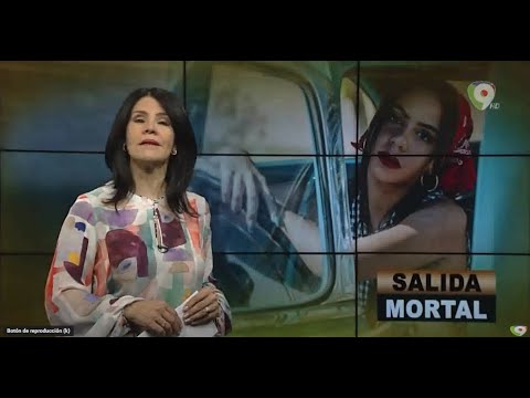 Salida Mortal | El Informe con Alicia Ortega