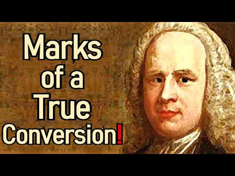 Marks of a True Conversion! - George Whitefield Sermon