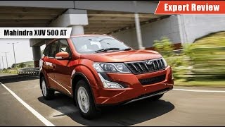 Mahindra XUV500 AT | Expert Review | CarDekho.com
