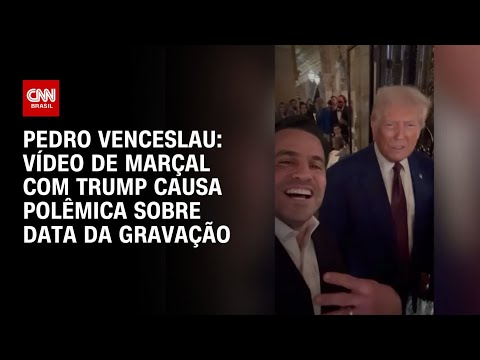 Pedro Venceslau: Vídeo de Marçal com Trump causa polêmica sobre data da gravação | BASTIDORES CNN