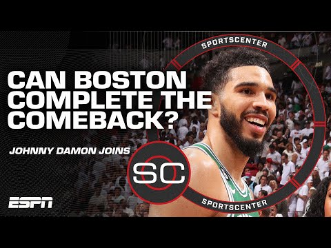 Can the Celtics complete the 3-0 comeback?  Johnny Damon chimes in | SportsCenter video clip