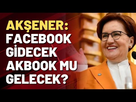 Akşener'den Sansür Yasası'na tepki: Facebook gidecek yerine Akbook mu gelecek?