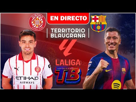 GIRONA vs BARÇA EN VIVO 🔥 LALIGA Jornada 24  ⚽ Narración 100% CULÉ 🔵🔴 PARTIDO CLAVE DIRECTO HOY!!
