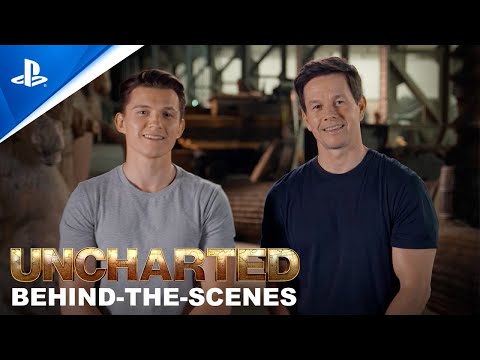 UNCHARTED - Behind-The-Scenes