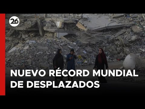 MUNDO | Nuevo récord de desplazados: Casi 76 millones de personas